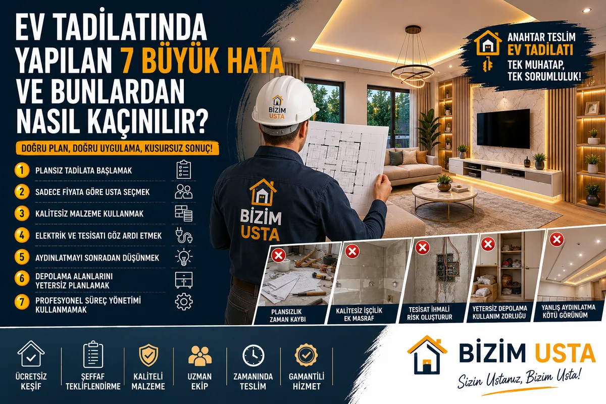 Ev Tadilatında Yapılan 7 Büyük Hata