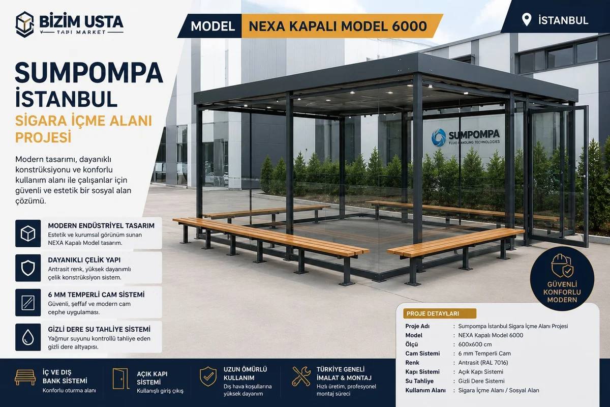 Sumpompa NEXA Kapalı Model Sigara İçme Alanı